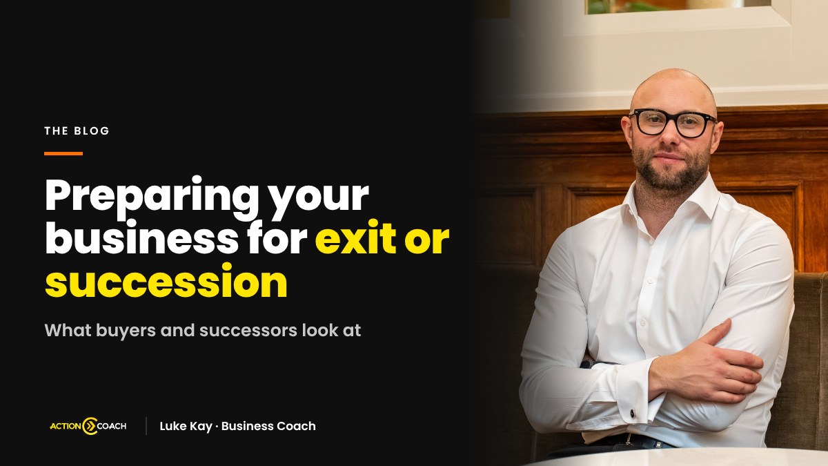 Preparing your business for exit or succession